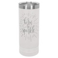 22 oz Skinny Tumbler with Slider Lid and Stainless Steel Engraving