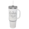 40 oz Travel Mug with Snap Lid & Straw and Stainless Steel Engraving